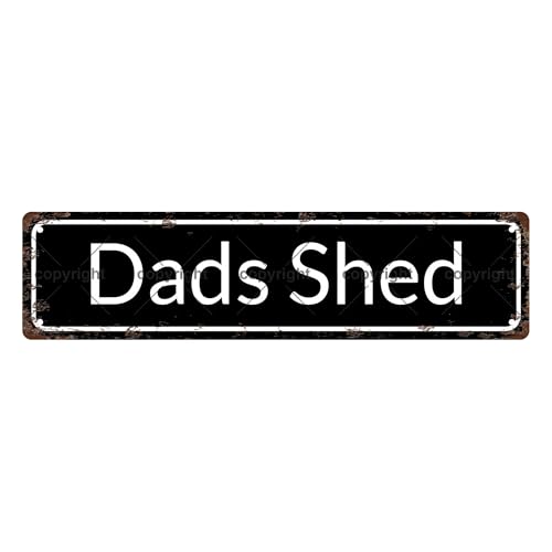 DAD'S SHED SPACE Metal Tin Street Sign Bar Cafe Garage Cave Home Room Wall Bathroom Farmhouse Garden Porch Patio Decor (DAD'S SHED)