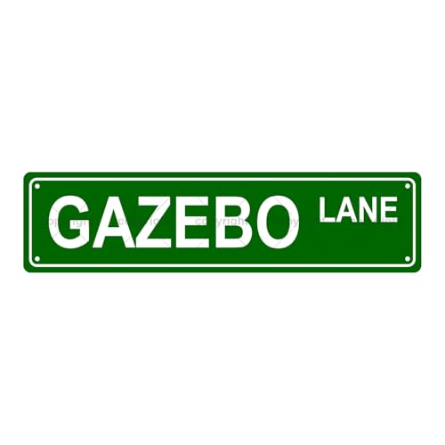 GAZEBO LANE SPACE Metal Tin Street Sign Bar Cafe Garage Cave Home Room Wall Bathroom Farmhouse Garden Porch Patio Decor (GAZEBO)