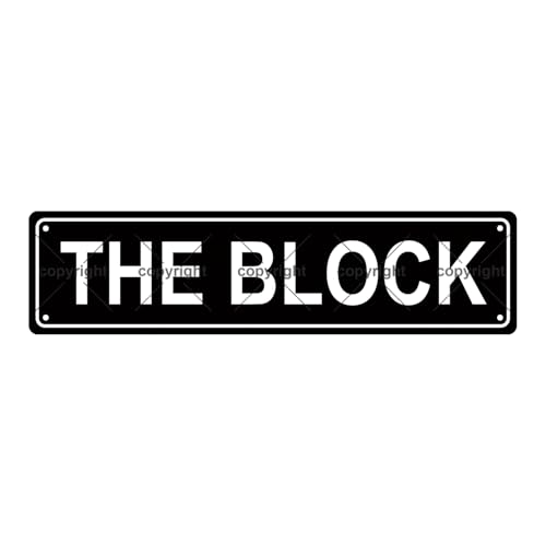 THE BLOCK SPACE Metal Tin Street Sign Bar Cafe Garage Cave Home Room Wall Bathroom Farmhouse Garden Porch Patio Decor (THE BLOCK)