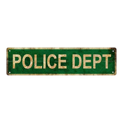 POLICE DEPT Vintage Metal Tin Street Sign Bar Cafe Garage Cave Home Room Wall Bathroom Farmhouse Garden Porch Patio Decor (POLICE DEPT)