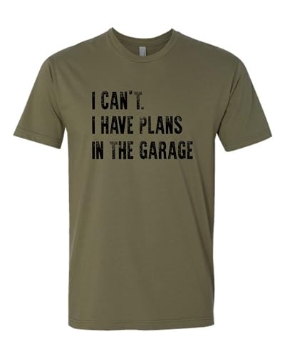 XX Large Military Brown Mens I Can't I Have Plans in The Garage Funny Dad Gift Deluxe Soft T (XX-Large / Military Brown)