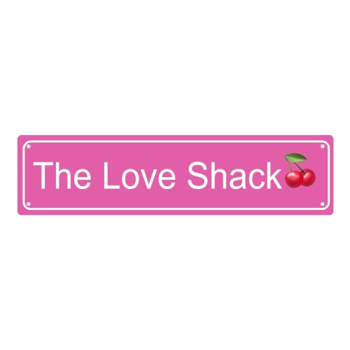 THE LOVE SHACK SPACE Metal Tin Street Sign Bar Cafe Garage Cave Home Room Wall Bathroom Farmhouse Garden Porch Patio Decor (THE LOVE SHACK)