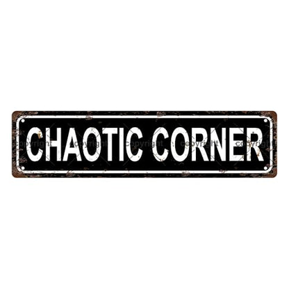 CHAOTIC CORNER SPACE Metal Tin Street Sign Bar Cafe Garage Cave Home Room Wall Bathroom Farmhouse Garden Porch Patio Decor (CHAOTIC CORNER)