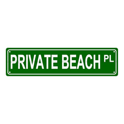 PRIVATE BEACH PL SPACE Metal Tin Street Sign Bar Cafe Garage Cave Home Room Wall Bathroom Farmhouse Garden Porch Patio Decor (PRIVATE BEACH)