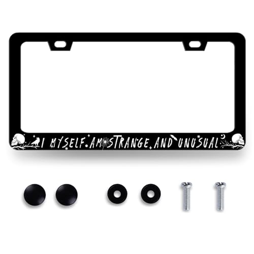 I Myself am Strange and Unusual License Plate Frame Stainless Steel Parts (Funny I Myself am Strange and Unusual)
