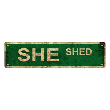 SHE SHED SPACE Metal Tin Street Sign Bar Cafe Garage Cave Home Room Wall Bathroom Farmhouse Garden Porch Patio Decor (SHE)