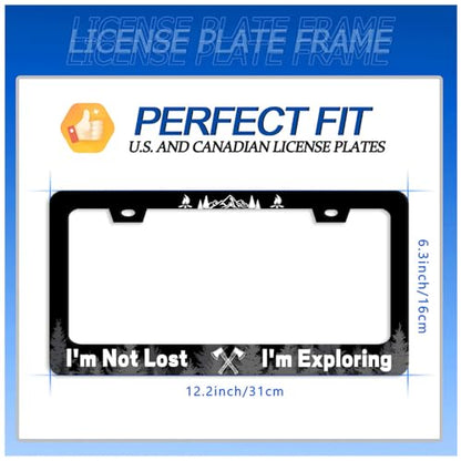 I'm Not Lost I'm Exploring License Plate Frame Stainless Steel Accessory (Funny I'm Not Lost I'm Exploring)