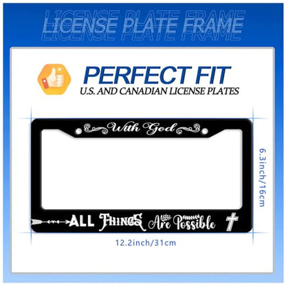with God All Things are Possible License Plate Frame Stainless Steel Decora (with God All Things are Possible)