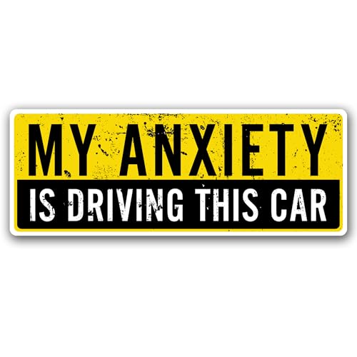 My Anxiety is Driving This Car Funny Car Magnet (My Anxiety is Driving This Car)