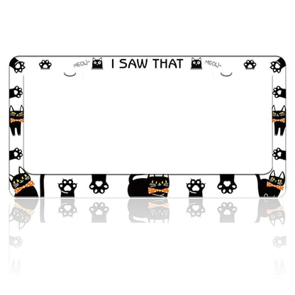 I Saw that Cat Paw Pet License Plate Frame Stainless Steel 6.3 X 12.2 Inch (Cat)
