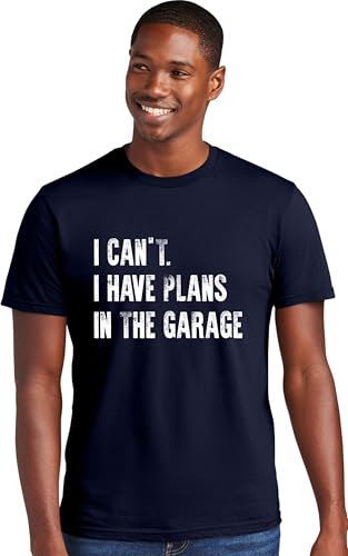 X Large Navy Blue Mens I Can't I Have Plans in The Garage Funny Dad Gift Deluxe Soft T (X-Large / Navy Blue)