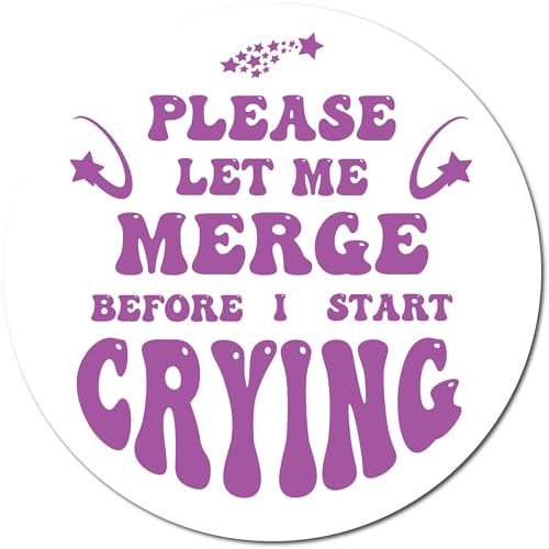 Purple Please Let Me Merge Before I Start Crying Magnet Decal (Purple- Please Let Me Merge Before I Start Crying)