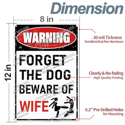 8x12″ Metal Sign (Beware Wife)