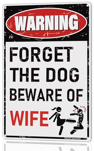 8x12″ Metal Sign (Beware Wife)