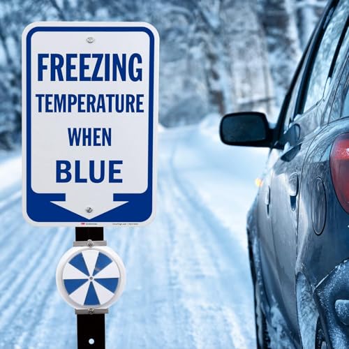Freezing Temperature When Blue Sign with Arrow (Freezing Temperature When Blue Sign)