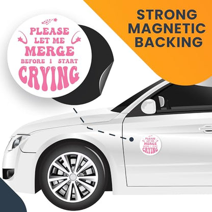 Pink Please Let Me Merge Before I Start Crying Magnet Decal (Pink- Please Let Me Merge Before I Start Crying)