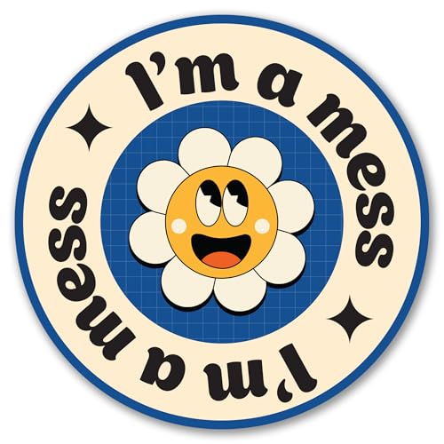 I’m a Mess 5 Inches Round Funny Car Magnet (I’m a Mess)